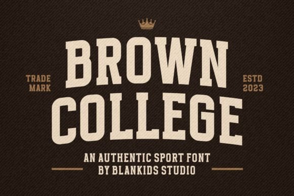 Brown College Font for Eye-Catching Campaigns
