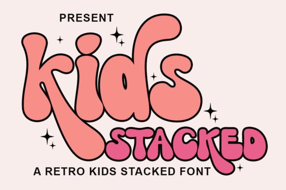 Kids Stacked Font for Festive Editorial Design