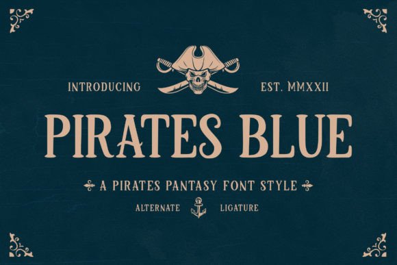 Pirates Blue: A Font for Adventure-Themed Design