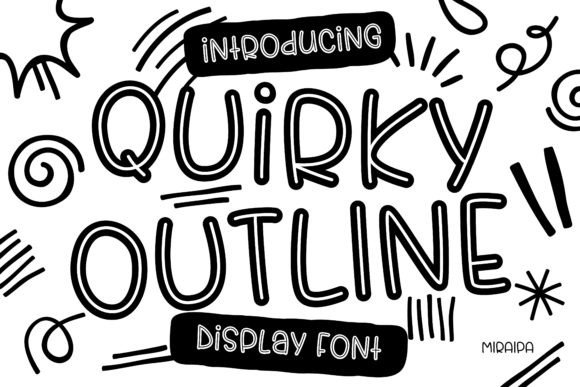 Quirky Outline Font: The Perfect Typeface for Bold Branding