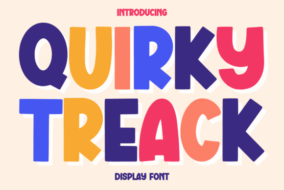 Quirky Treack: The Display Typeface That Stops the Scroll
