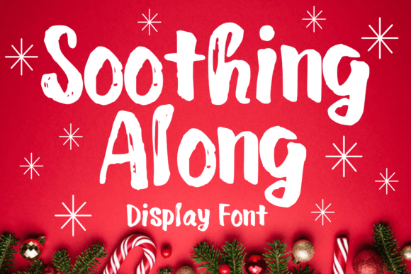 Soothing Along: The Playful Display Font for Authentic Branding
